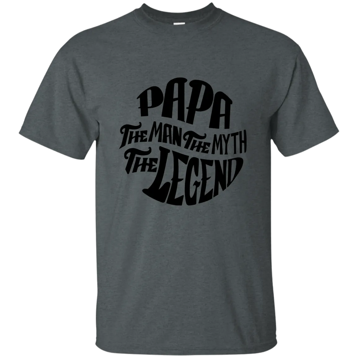 Papa the Man the Myth Cotton T-Shirt