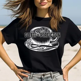 Product Title: "Coffee = Perfection" Women's Bella Canvas Tee - Cozy Comfort with a Caffeine Twist