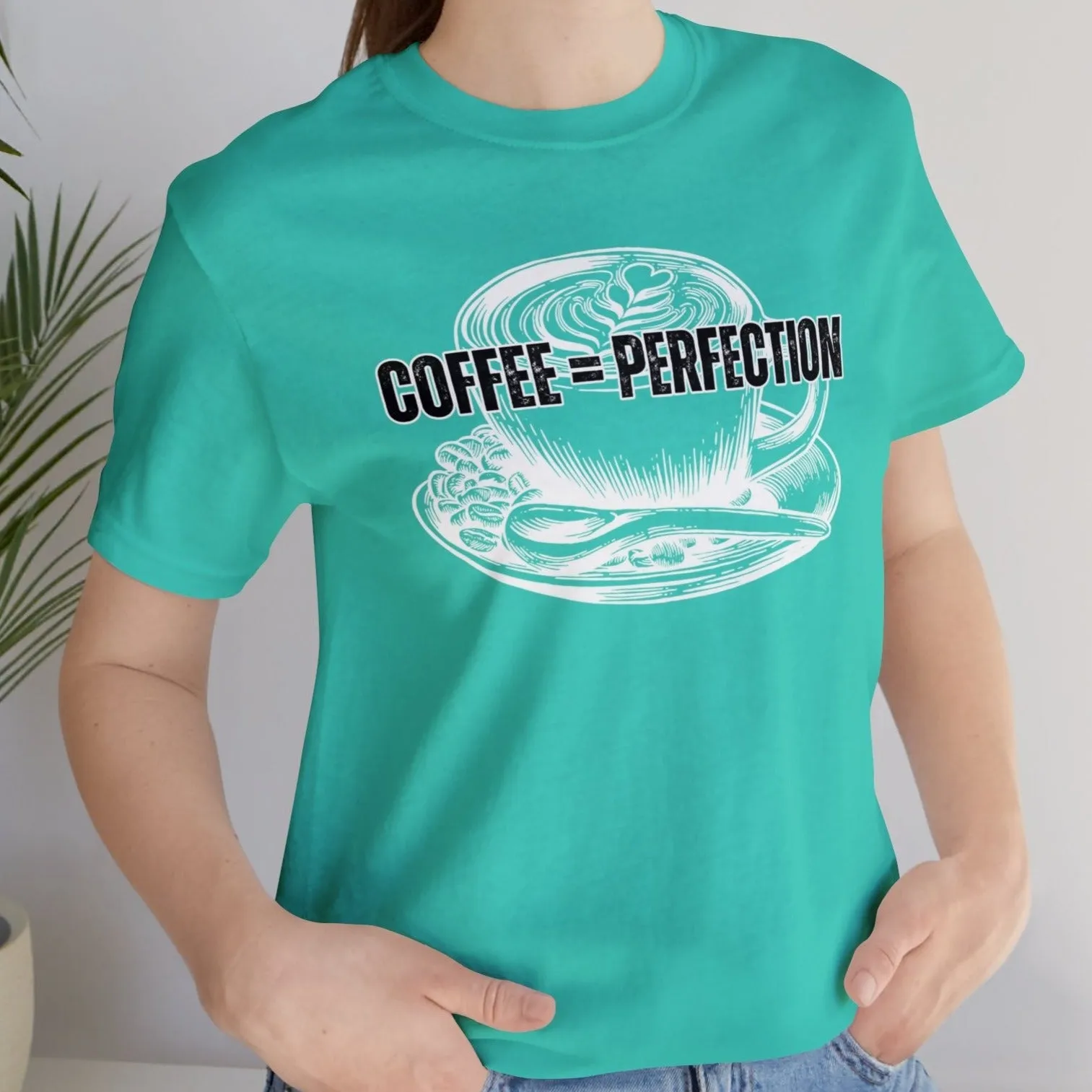 Product Title: "Coffee = Perfection" Women's Bella Canvas Tee - Cozy Comfort with a Caffeine Twist